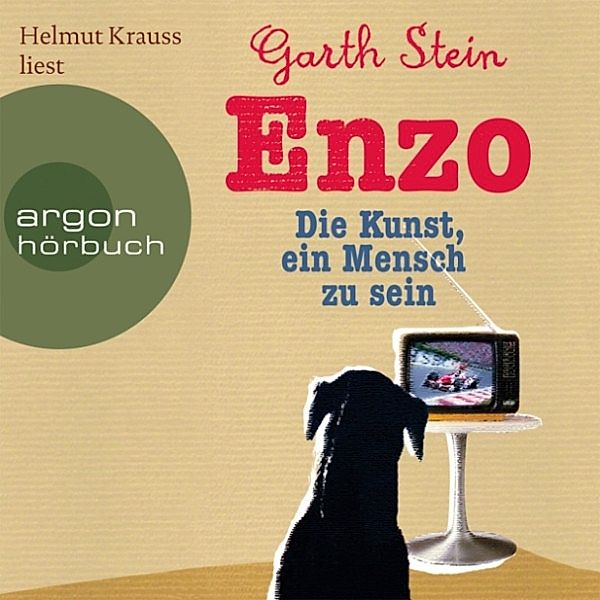 Enzo - Die Kunst, ein Mensch zu sein, Garth Stein