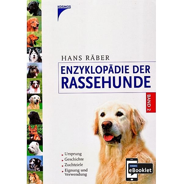 Enzyklopädie der Rassehunde 02, Hans Räber