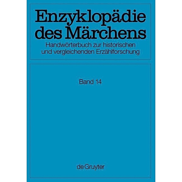 Enzyklopädie des Märchens Band 14 / Vergeltung - Zypern, Nachträge