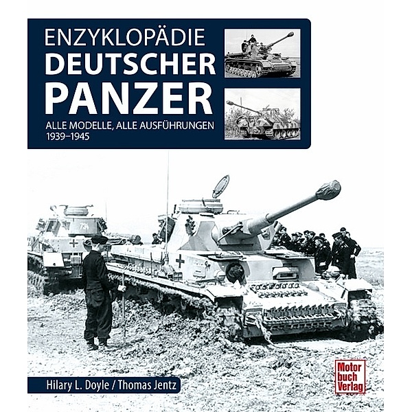 Enzyklopädie deutscher Panzer, Hilary Louis Doyle, Thomas L. Jentz