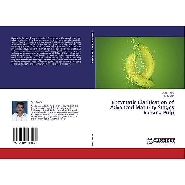 Enzymatic Clarification of Advanced Maturity Stages Banana Pulp, A. R. Tapre, R. K. Jain