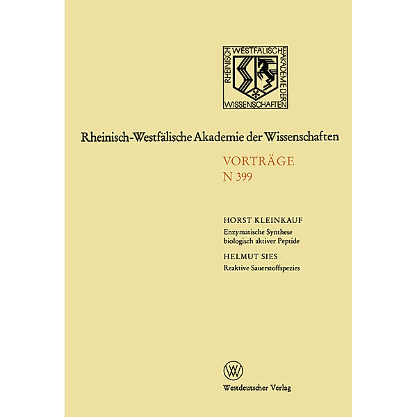 Enzymatische Synthese biologisch aktiver Antibiotikapeptide und immunologisch suppressiver Cyclosporinderivate. Reaktive Sauerstoffspezies: Prooxidantien und Antioxidantien in Biologie und Medizin, Horst Kleinkauf