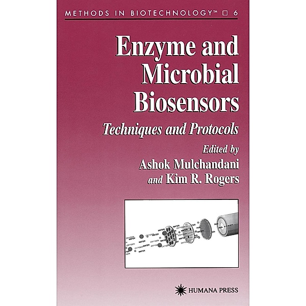 Enzyme and Microbial Biosensors / Methods in Biotechnology Bd.6