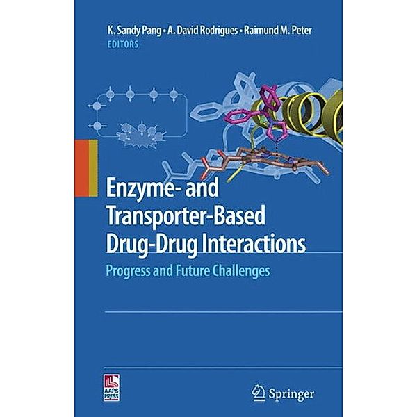 Enzyme- and Transporter-Based Drug-Drug Interactions