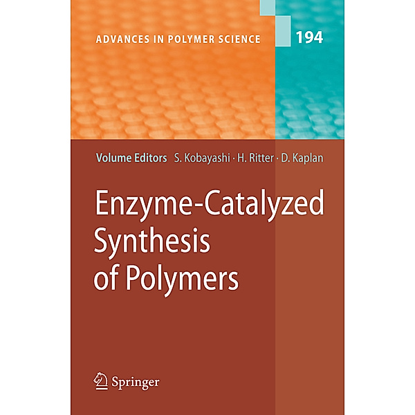 Enzyme-Catalyzed Synthesis of Polymers