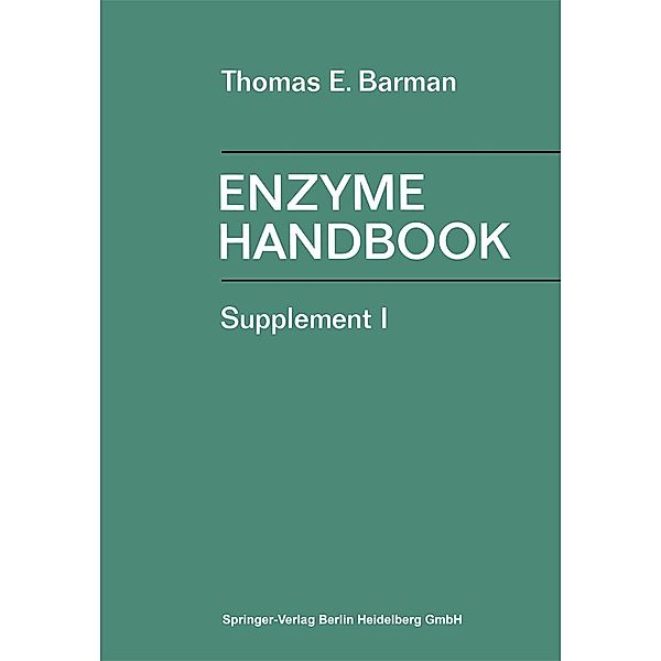 Enzyme Handbook, T. E. Barman