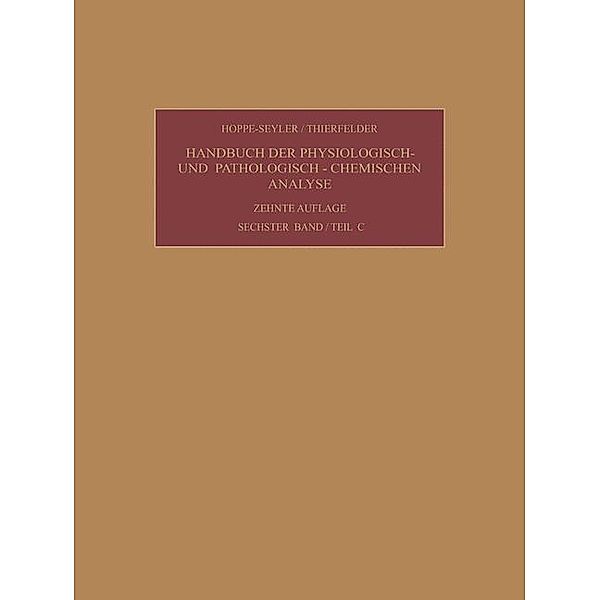 Enzyme / Handbuch der physiologisch- und pathologisch-chemischen Analyse Bd.Teil C, Robert A. Alberty, Felix Hoppe-Seyler, Konrad Lang, Günther Siebert, Hans Thierfelder