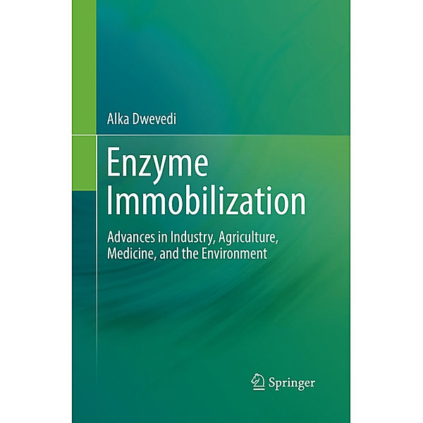 Enzyme Immobilization, Alka Dwevedi