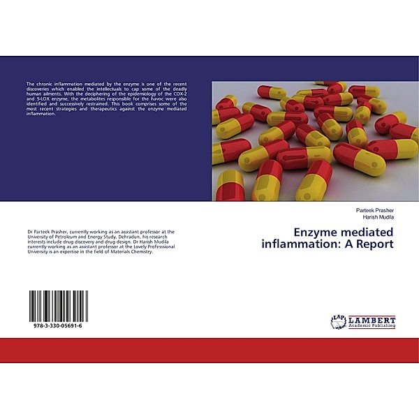 Enzyme mediated inflammation: A Report, Parteek Prasher, Harish Mudila