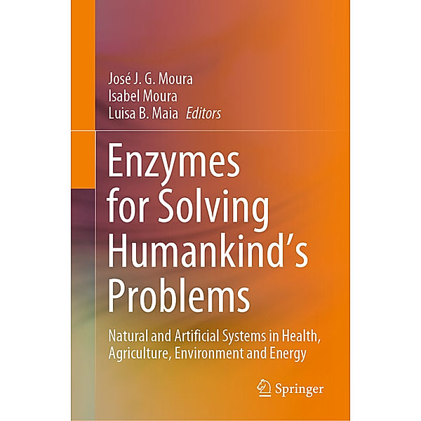 Enzymes for Solving Humankind's Problems