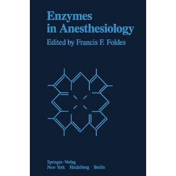 Enzymes in Anesthesiology