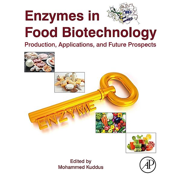 Enzymes in Food Biotechnology