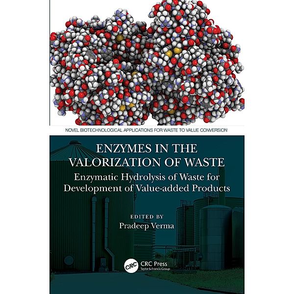 Enzymes in the Valorization of Waste