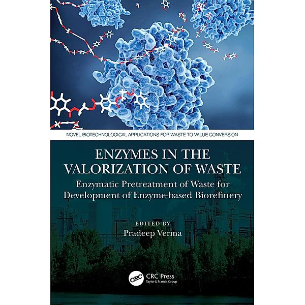 Enzymes in the Valorization of Waste