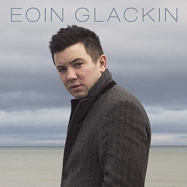 Eoin Glackin, Eoin Glackin