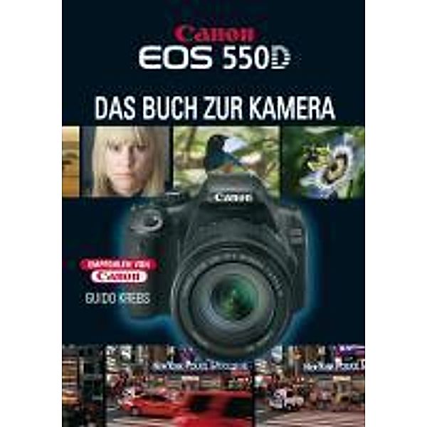 EOS 550D, Guido Krebs