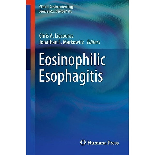 Eosinophilic Esophagitis / Clinical Gastroenterology