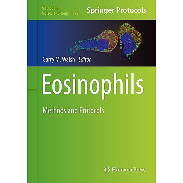 Eosinophils / Methods in Molecular Biology Bd.1178