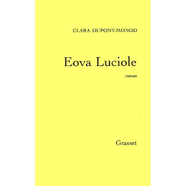 Eova Luciole / Littérature Française, Clara Dupont-Monod