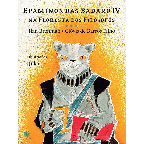 Epaminondas Badaró IV na floresta dos filósofos, Ilan Brenman, Clóvis de Barros Filho