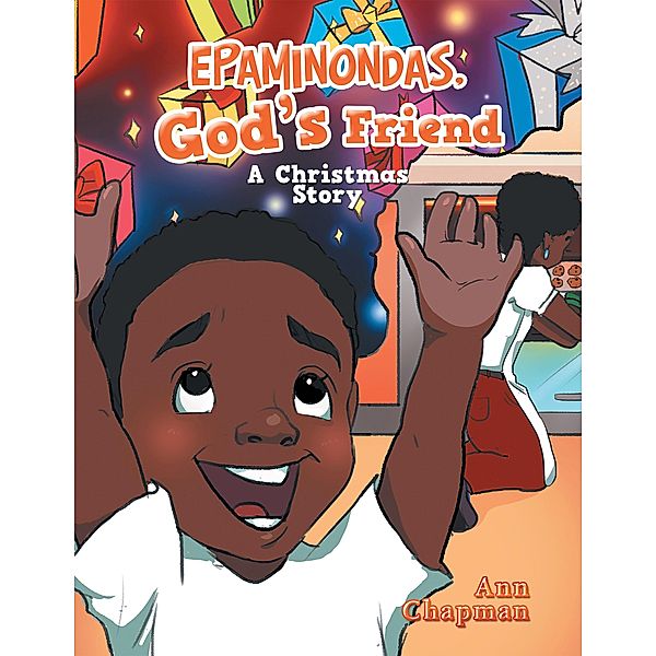 Epaminondas,God's Friend, Ann Chapman