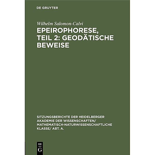 Epeirophorese, Teil 2: Geodätische Beweise, Wilhelm Salomon-Calvi