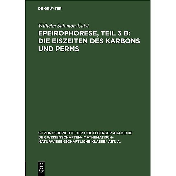 Epeirophorese, Teil 3 B: Die Eiszeiten des Karbons und Perms, Wilhelm Salomon-Calvi