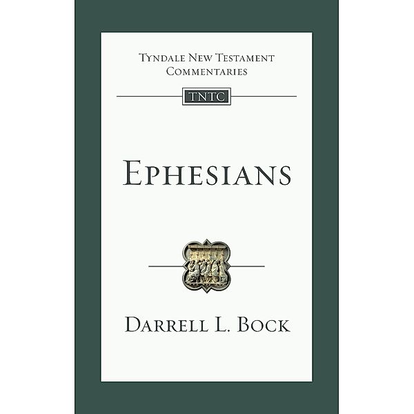 Ephesians, Darrell L. Bock