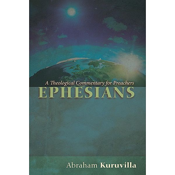 Ephesians, Abraham Kuruvilla