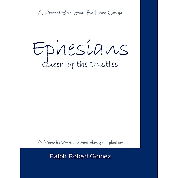 Ephesians, Ralph Robert Gomez