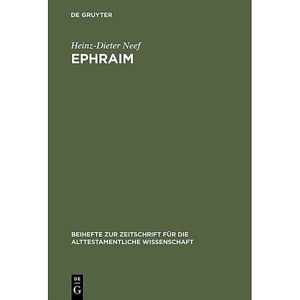 Ephraim, Heinz-Dieter Neef