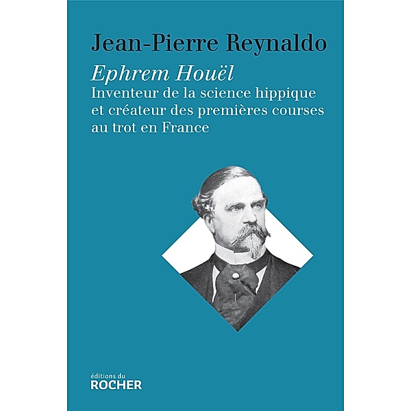 Ephrem Houël / Cheval, Chevaux, Jean-Pierre Reynaldo