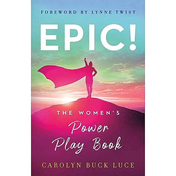 EPIC!, Carolyn Buck Luce