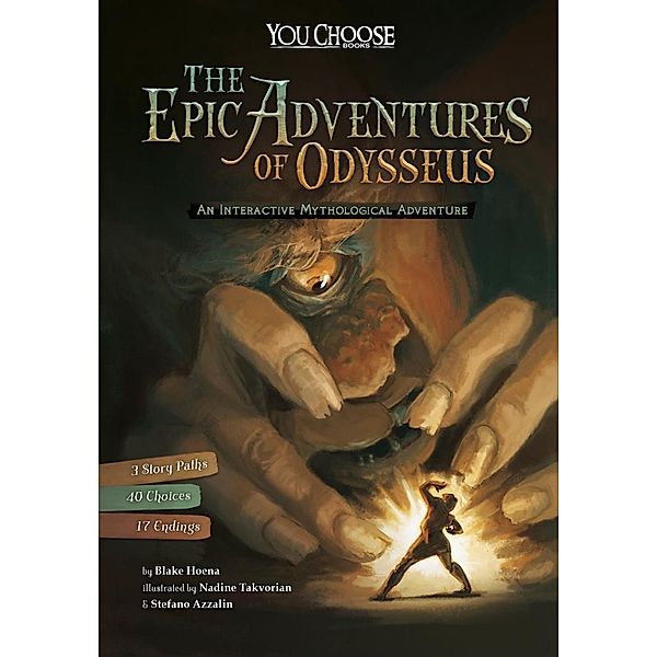 Epic Adventures of Odysseus / Raintree Publishers, Blake Hoena