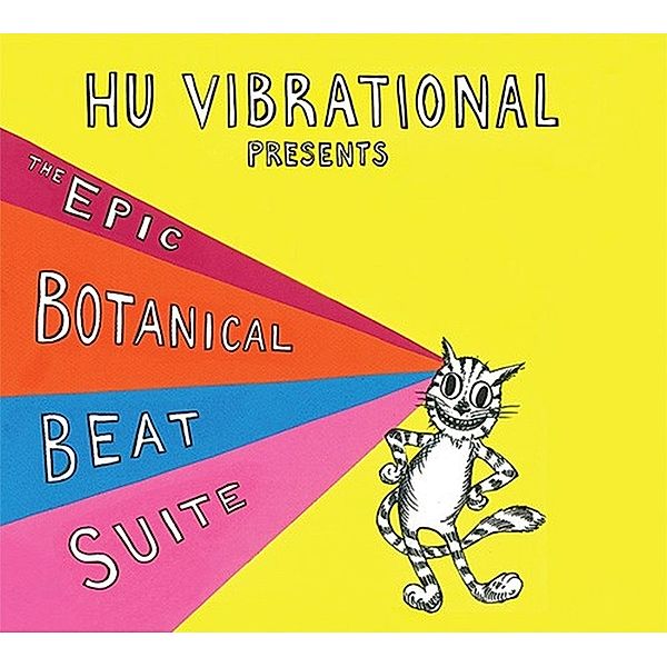 Epic Botanical Beat Suite, Hu Vibrational