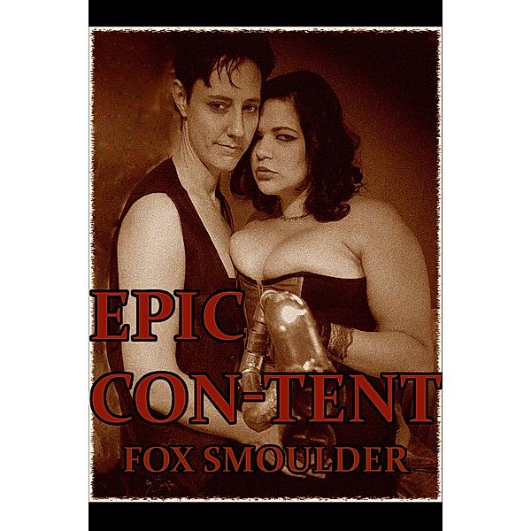 Epic Con-tent - The Anthology, Fox Smoulder