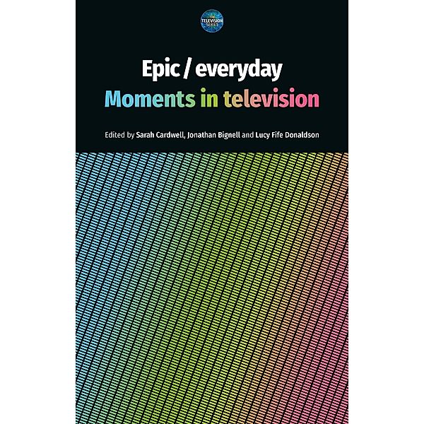 Epic / everyday / The Television Series