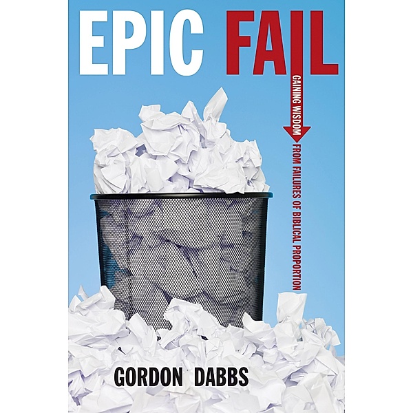 Epic Fail, Gordon Dabbs