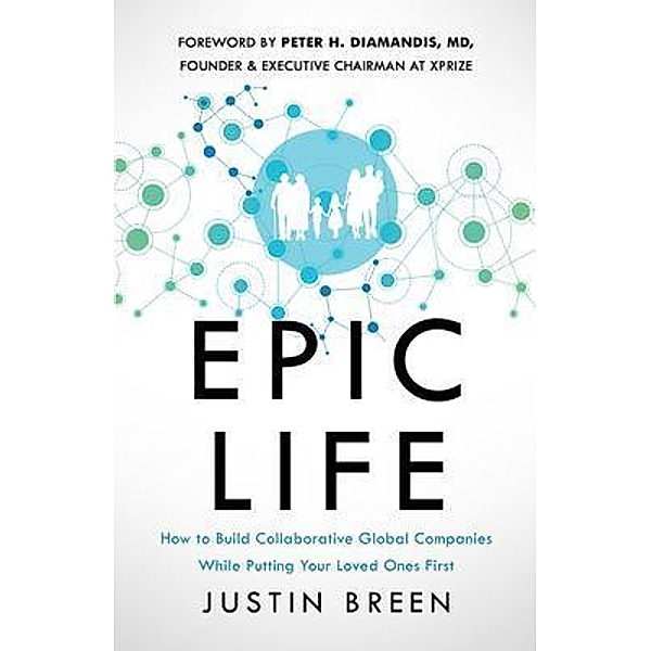 Epic Life, Justin Breen