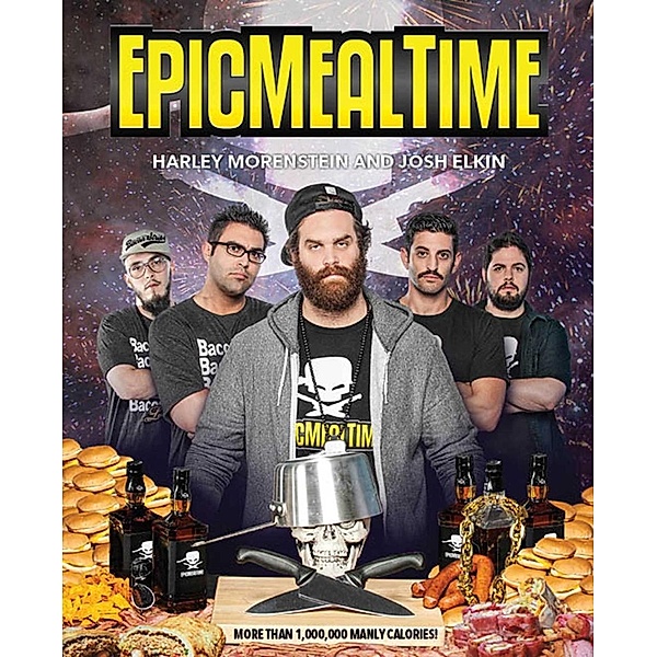 Epic Meal Time, Harley Morenstein, Josh Elkin