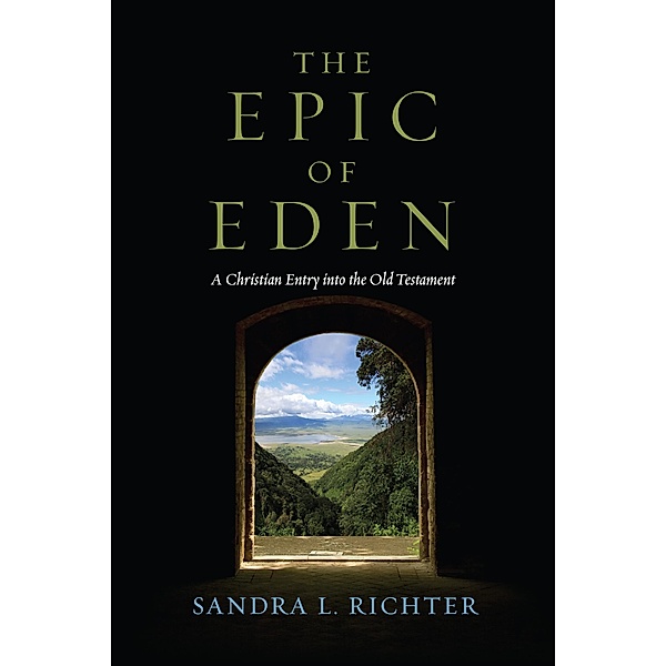 Epic of Eden, Sandra L. Richter