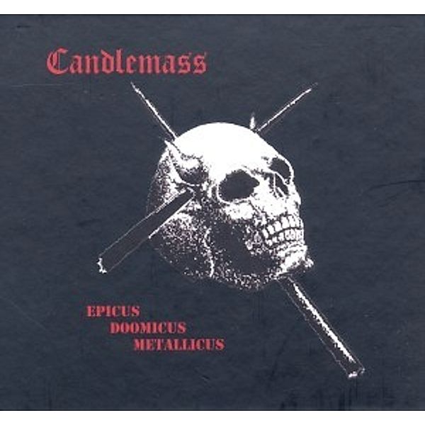 Epicus Doomicus Metallicus (Anniversary Edition), Candlemass