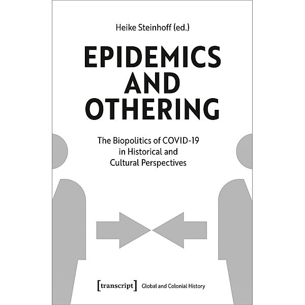 Epidemics and Othering