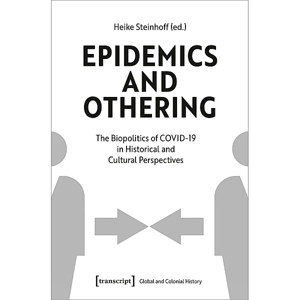 Epidemics and Othering