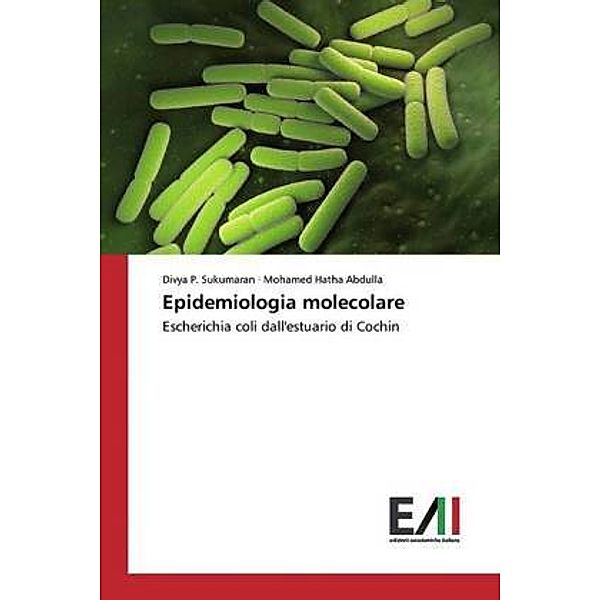 Epidemiologia molecolare, Divya P. Sukumaran, Mohamed Hatha Abdulla