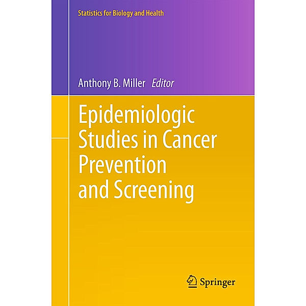 Epidemiologic Studies  in Cancer Prevention and Screening