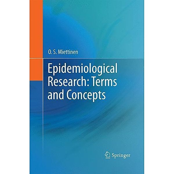 Epidemiological Research: Terms and Concepts, O. S. Miettinen