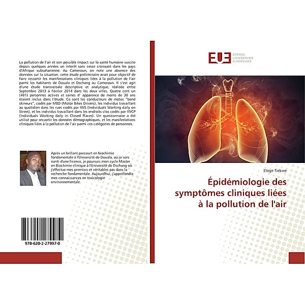 Épidémiologie des symptômes cliniques liées à la pollution de l'air, Eloge Tiekwe
