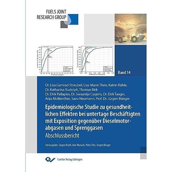 Epidemiologische Studie zu gesundheitlichen Effekten bei untertage Beschäftigten mit Exposition gegenüber Dieselmotorabgasen und Sprenggasen