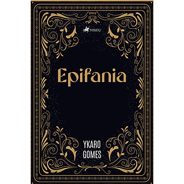 Epifania, Ykaro Gomes